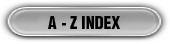 A to Z Index