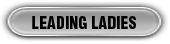 Leading Ladies