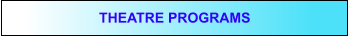 THEATRE PROGRAMS