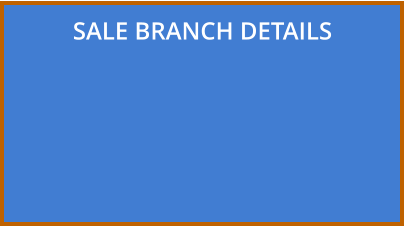 SALE BRANCH DETAILS