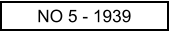 NO 5 - 1939