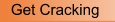 Get Cracking