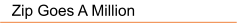 Zip Goes A Million