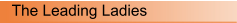 The Leading Ladies