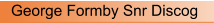George Formby Snr Discog