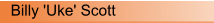 Billy 'Uke' Scott
