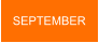 SEPTEMBER