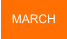 MARCH