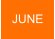JUNE